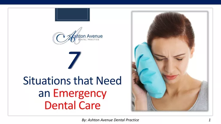 7 situations that need an emergency dental care