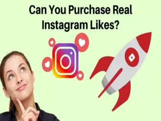 Can You Purchase Real Instagram Likes?