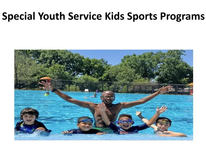 special youth service kids sports programs
