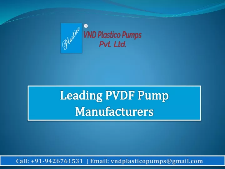 leading pvdf pump manufa c turers