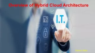 Sameer Mitter | Overview of Hybrid Cloud Architecture