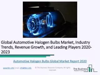 Automotive Halogen Bulbs Global Market Report 2020