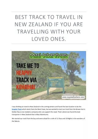 Spend Some Quality time in Heapy Track Comes at Maxi Adventures in New Zealand