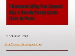 Why You Should Buy Ready Possession Flats in Pune