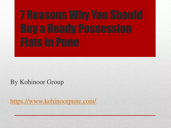 7 reasons why you should buy a ready possession flats in pune