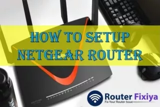 Setup Netgear Router (  18442458772 ) Netgear Router Setup