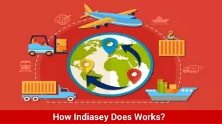How Indiasey does Works?