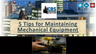 5 Tips for Maintaining your Mechanical Equipment