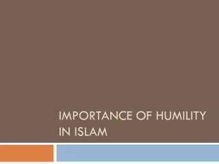 Importance of Humility in Islam