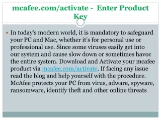 mcafee.com/activate -  Enter Product Key