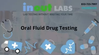 Get Oral Saliva or Fluid Drug Testing at InOut Labs