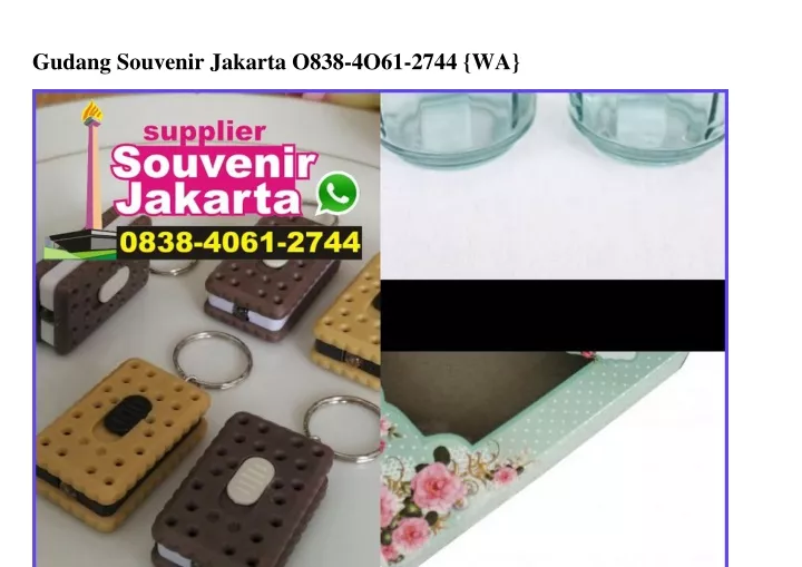 gudang souvenir jakarta o838 4o61 2744 wa