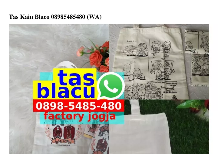 tas kain blaco 08985485480 wa