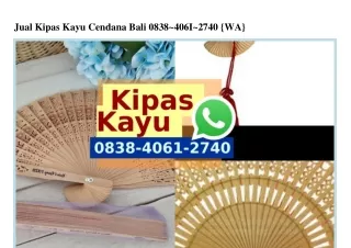 jual kipas kayu cendana bali 0838 406i 2740 wa