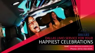 Dallas Limo Service for Your Happiest Celebrations