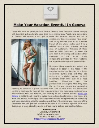 Make Your Vacation Eventful In Geneva