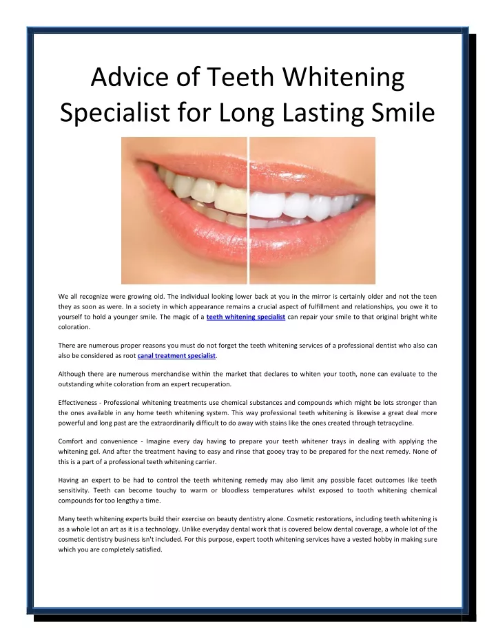 advice of teeth whitening specialist for long