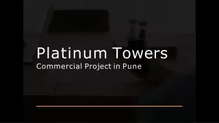 Platinum Towers Commercial Project in Pune