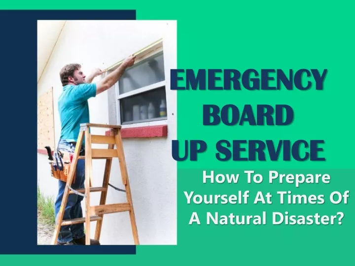 emergency board up service