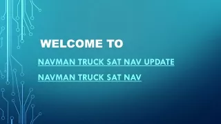 Navman Truck Sat Nav | Navman Truck Sat Nav Update