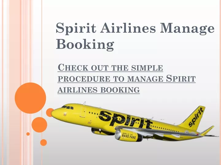 check out the simple procedure to manage spirit airlines booking