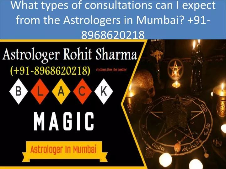 what types of consultations can i expect from the astrologers in mumbai 91 8968620218