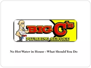 No Hot Water in House - What Should You Do