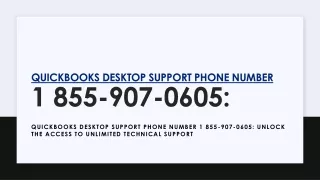 QuickBooks Desktop Support Phone Number 1 855-907-0605