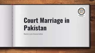 Get Know About Procedure of Court Marriage in Pakistan