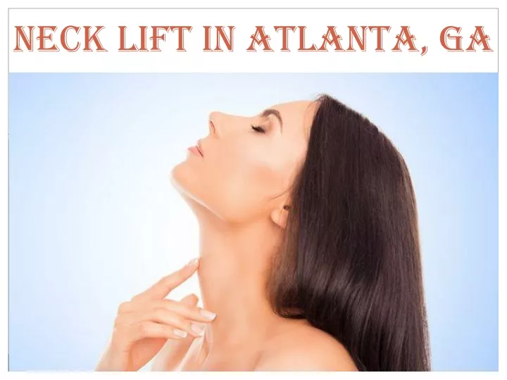 neck lift in atlanta ga