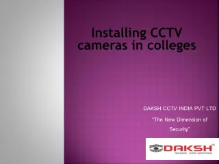 Installing CCTV cameras in colleges