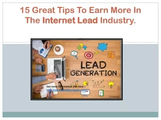 15 Great Tips To Earn More In The Internet Lead Industry.
