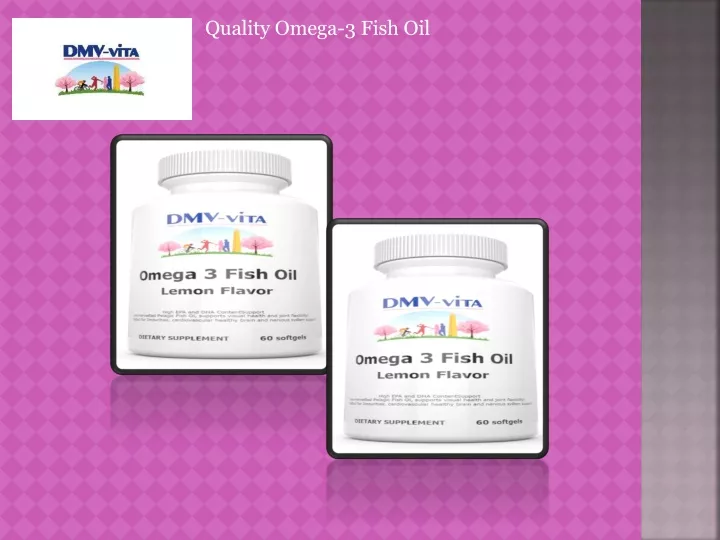 quality omega 3 fish oil