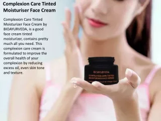 Complexion Care Tinted Moisturizer Face Cream