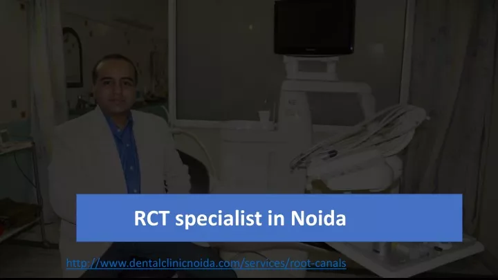http www dentalclinicnoida com services root canals
