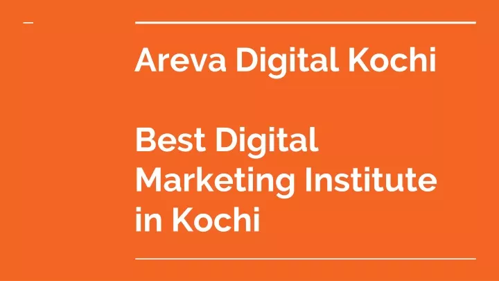 areva digital kochi best digital marketing institute in kochi