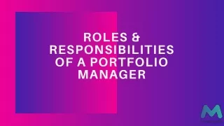 Roles and Responsibilities of a Portfolio Manager