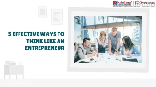 5 Effective Ways to think like an entrepreneur
