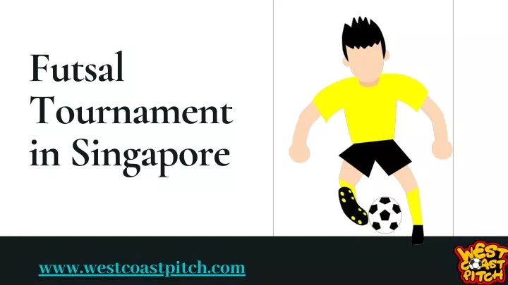 futsal tournament in singapore