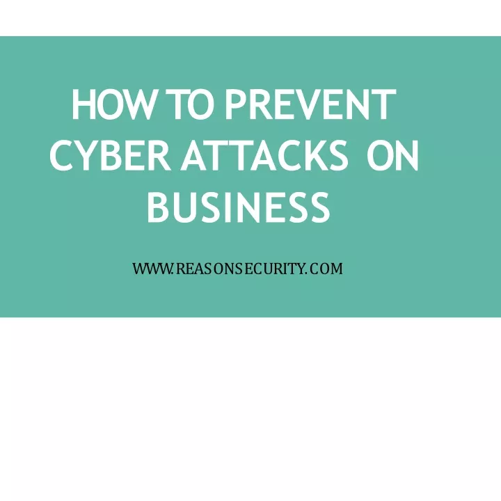 how to prevent cyber attacks on business