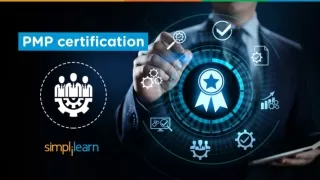 Top 10 Reasons To Get PMP Certified | PMP Certification Training | PMP Training Video | Simplilearn