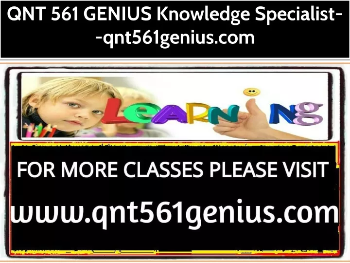qnt 561 genius knowledge specialist qnt561genius