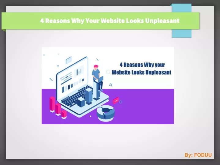 4 reasons why your website looks unpleasant