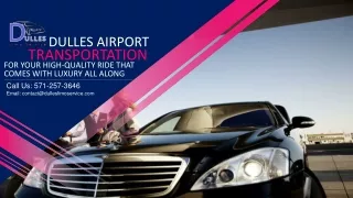 Dulles Car Service for Your High-Quality Ride That Comes with Luxury All Along