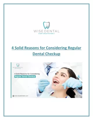 4 Reasons Why Regular Dental Checkup is Important