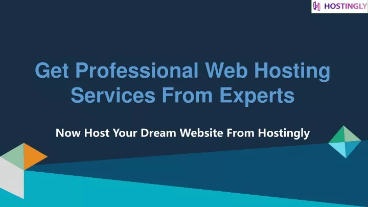 get professional web hosting services from experts