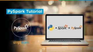 PySpark Tutorial | PySpark Tutorial For Beginners | Apache Spark With Python Tutorial | Simplilearn