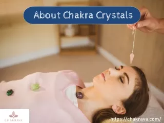 What Are Chakra Crystals?