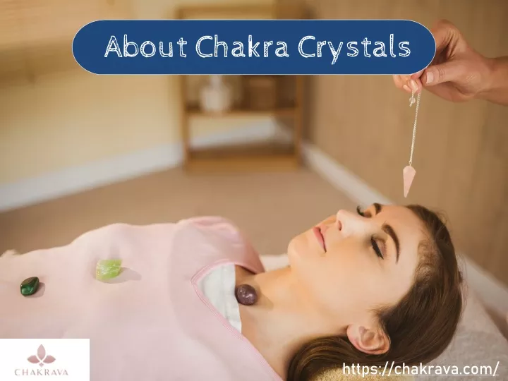about chakra crystals