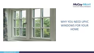 Why you Need uPVC Windows For your Home